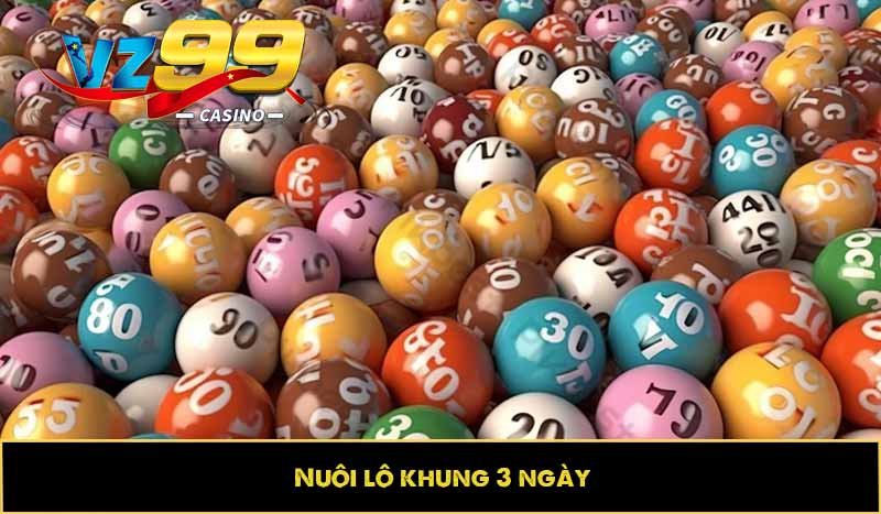 Nuôi lô khung 3 ngày